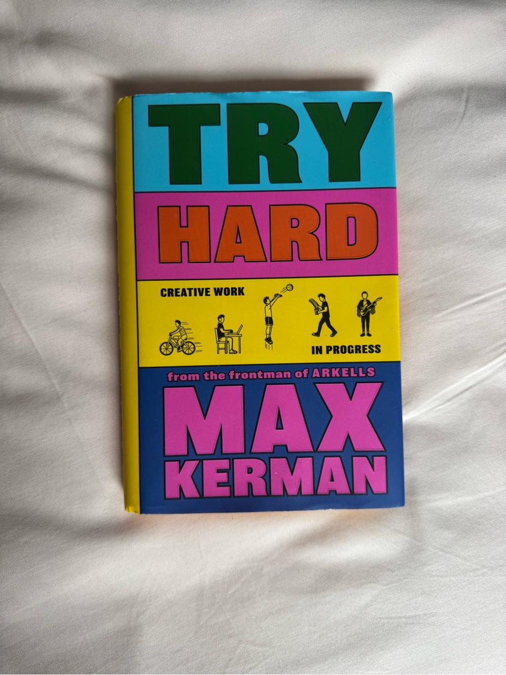 Try Hard by Max Kerman - Colorful Blue, Pink & Yellow Coffee Table Book